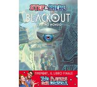 BLACKOUT. L'ULTIMO MONDO di STEF & PHERE..TWO PLAYER ONE CONSOLE NOVITA' 2021