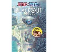 Blackout. L'ultimo mondo. Timeport