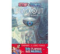 Blackout. L'ultimo mondo. Timeport