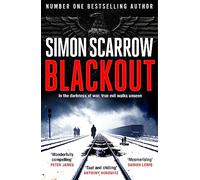 Blackout: The Richard and Judy Book Club pick (A Berlin Wartime Thriller): A stunning thriller of wartime Berlin from the SUNDAY TIMES bestselling author