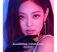 Blackpink - Blackpink In Your Area: Jennie Version