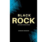 BLACKROCK: The Secret World Power