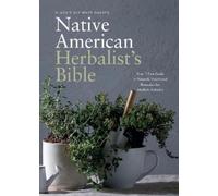 Black's Ultimate Gui BLACK'S ULTIMATE NATIVE AMERICAN HERBALIST'S BI (Tascabile)