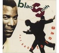 BLACKSMITH - get back to love 12