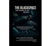 Blackspace: Last Voyage of the Odyssey
