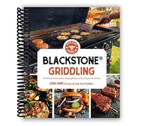 Blackstone® Griddling: The Ultimate Guide to Show-Stopping Recipes on Your Outdoor Gas Griddle