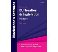 Blackstone's EU Treaties & Legislation
