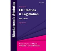Blackstone's EU Treaties & Legislation