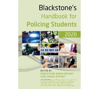 Sarah Bryant – Blackstone's Handbook for Policing Students – 2020 – Tascabile