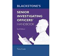 Tony Cook Blackstone's Senior Investigating Officers' Handbook (Tascabile)