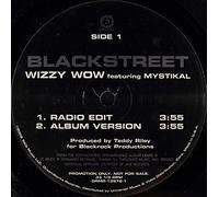 BLACKSTREET / BLACKALICIOUS - Wizzy Wow