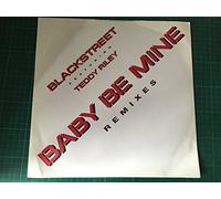 BLACKSTREET FEATURING TEDDY RILEY - baby be mine / remix 12