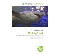 Blacktip Shark: Requiem Shark, Brackish Water, Genetics, Atlantic Ocean, Gill Slit, Dorsal Fin, Fish Anatomy, Vivipary, Asexual Reproduction