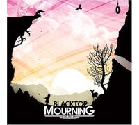 Blacktop Mourning - No Regret (+Bonus)