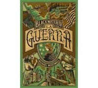 BLACKWATER IV. La guerra: 4