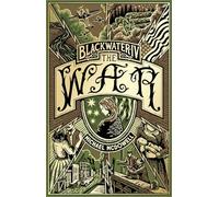 Blackwater IV: The War: Discover the million-copy selling gothic horror series