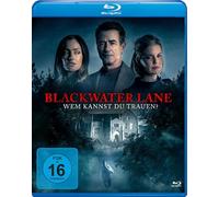 Blackwater Lane - Wem kannst Du trauen?