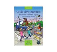 Cello Time Runners + CD: A second book of easy pieces for cello