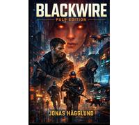 Blackwire: Pulp Edition