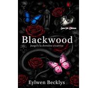 Blackwood: Jusqu'à la dernière cicatrice