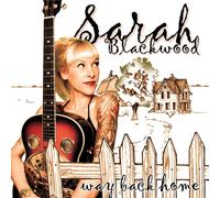 BLACKWOOD, SARAH - WAY BACK HOME