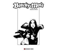 Blacky Mole. Storie brevi