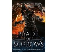 Blade of Sorrows: Book Three of the Assassin Fantasy Series