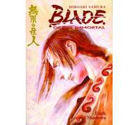 Blade of the Immortal: Dark Shadows: v. 6