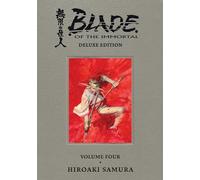 Hiroaki Samura Blade of the Immortal Deluxe Volume 4 (Copertina rigida)
