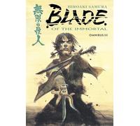 Hiroaki Samura Blade of the Immortal Omnibus Volume 3 (Tascabile)