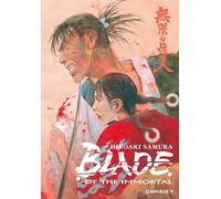 Hiroaki Samura – Blade of the Immortal Omnibus Volume 5 – Tascabile