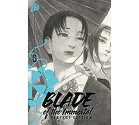 Blade of the Immortal - Perfect Edition 6