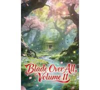 Blade Over All, Volume 11