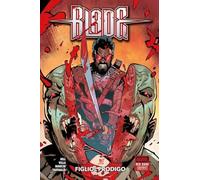 Blade Red Band: Figliol Prodigo Marvel Collection