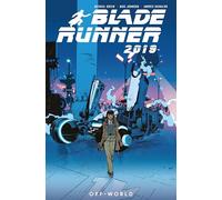 Michael Green Mike Johnson Blade Runner 2019: Off World (Tascabile)