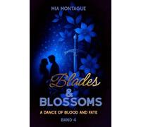 Blades & Blossoms: A Dance of Blood and Fate