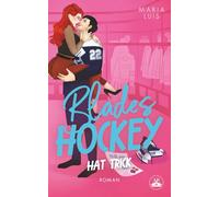 Blades Hockey: Hat Trick