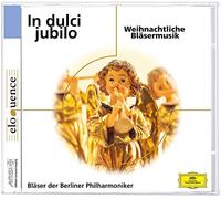 BLAESER DER BERLINER PHIL - IN DULCI JUBILO