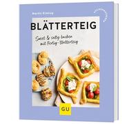 Blätterteig: Sweet & salty backen mit Fertig-Blätterteig