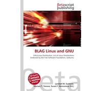 BLAG Linux and GNU: GNU/Linux Distribution, List of Linux Distributions Endorsed by the Free Software Foundation, Gobuntu