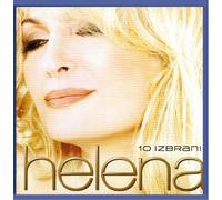 Blagne Helena - 10 Izbranih - Zlata Kolekcija