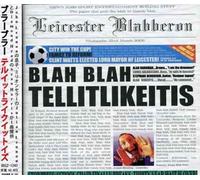 Blah Blah - Tellitlikeitis