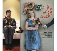 Blaha,Maxi & Franzobel - PS: du Mich Auch [Import]