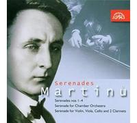 Blaha/Tesar/Suk Qua/Prague C.O - Martinu: Serenades Nos.1-4