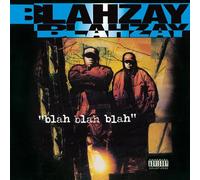 Blahzay Blahzay - Blah Blah Blah