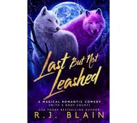 Blain, R.J. Last But Not Leashed Book NUOVO
