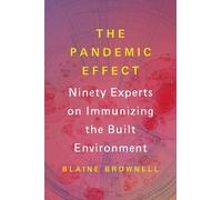 Blaine Brownell The Pandemic Effect (Tascabile)