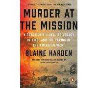 Blaine Harden Murder at the Mission (Tascabile)