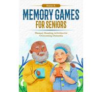 Blaine R Memory Games for Seniors (Tascabile)