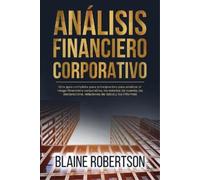 Blaine Robertson Análisis Financiero Corporativo (Tascabile)